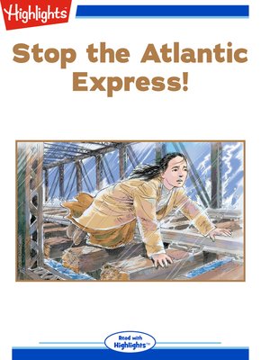 cover image of Stop the Atlantic Express!
